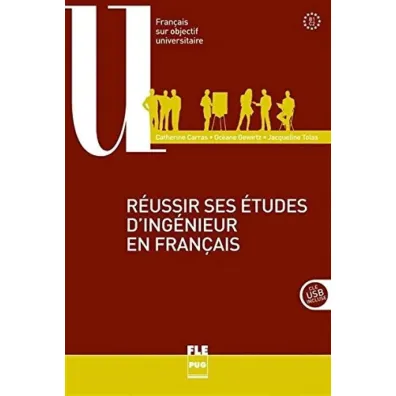 Reussir ses etudes d'ingenieur en Franais - Catherine  Carras