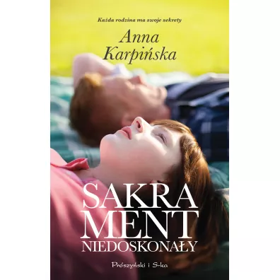 Sakrament niedoskona�y - Anna Karpi�ska