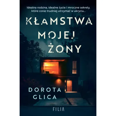 K�amstwa mojej �ony - Dorota  Glica