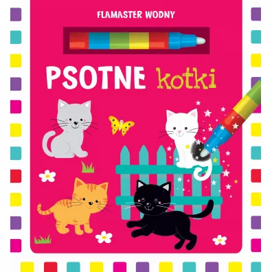 Flamaster wodny. Psotne kotki