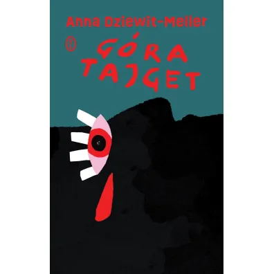 G�ra tajget - Anna Dziewit-Meller