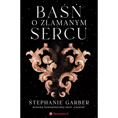 Ba�� o z�amanym sercu. Tom 1 - Stephanie Garber