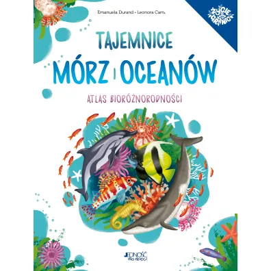 Tajemnice m�rz i ocean�w. Atlas bior�norodno�ci