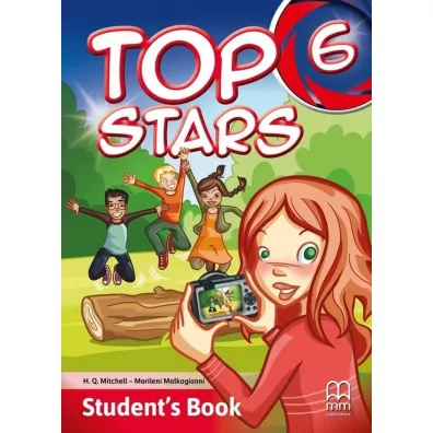 Top Stars 6. Student's Book - H. Q. Mitchell, Marileni Malkogianni