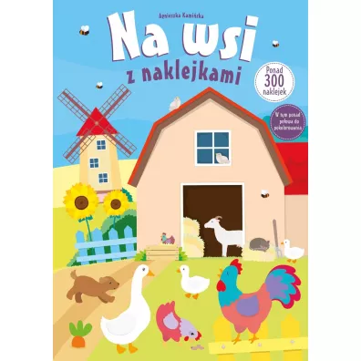 Na wsi z naklejkami - Agnieszka Kami�ska
