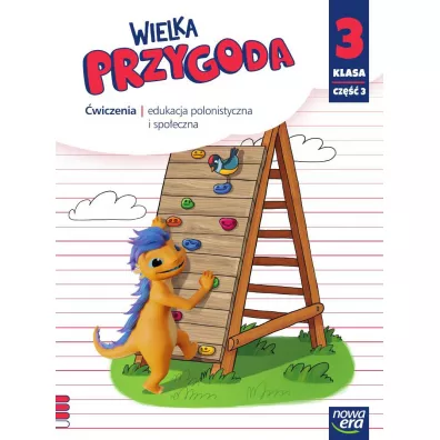 Wielka Przygoda. Klasa 3. Cz�� 3. Edukacja polonistyczna i spo�eczna. �wiczenia - El�bieta Kacprzak, Ma�gorzata Ogrodowczyk, Anna  �adzi�ska