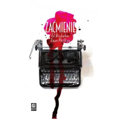 Za�mienie. The Fade Out - Ed Brubaker, Sean Phillips