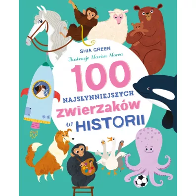 100 S�ynnych Zwierzak�w - Shia Green