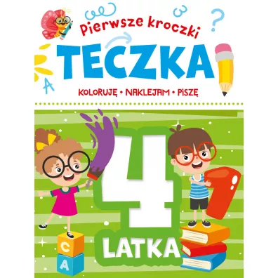 Pierwsze kroczki. Teczka 4-latka