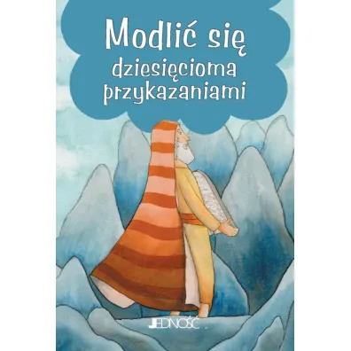 Modli� si� dziesi�cioma przykazaniami - Silvia Vecchini