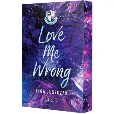 Love Me Wrong (barwione brzegi) - Inga  Juszczak