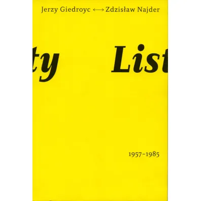 Listy 1957-1985 - Jerzy Giedroyc, Zdzis�aw Najder