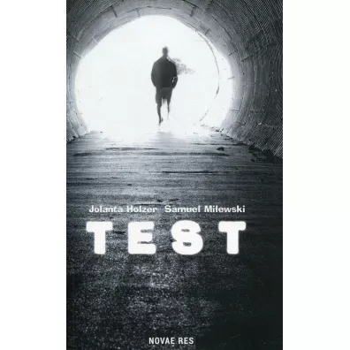 Test - Jolanta  Holzer, Samuel  Milewski