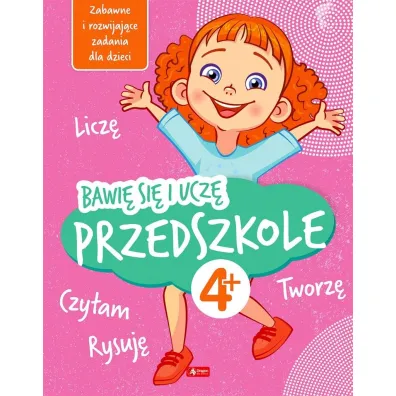 Bawi� si� i ucz�. Przedszkole - Iwona Baturo