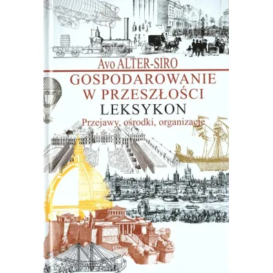 Gospodarowanie w przesz�o�ci - Avo Alter-Siro