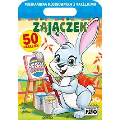 Zaj�czek. Wielkanocna kolorowanka z naklejkami - Artur Rajch