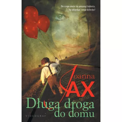 D�uga droga do domu - Joanna Jax