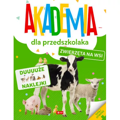 Zwierz�ta na wsi. Akademia dla przedszkolaka