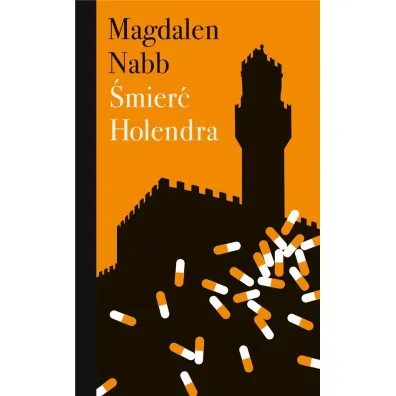�mier� Holendra - Magdalen Nabb