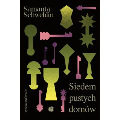 Siedem pustych dom�w - Samanta Schweblin