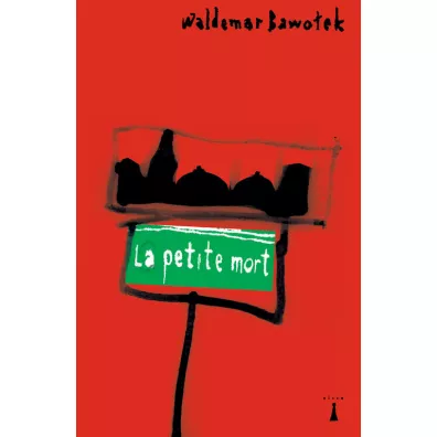 La petite mort - Waldemar Bawo�ek