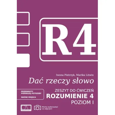 Da� rzeczy s�owo. Rozumienie 4. Poziom 1 - Iwona Pietrzyk, Marika Litwin