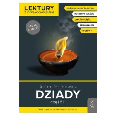 Dziady. Cz�� 2. Lektury z opracowaniem - Adam Mickiewicz, Joanna  Stabi�ska