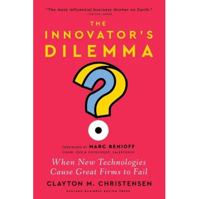 The Innovator`s Dilemma, with a New Foreword - Clayton M. Christensen