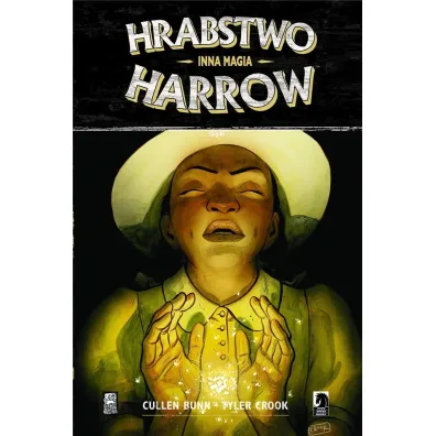 Inna Magia. Hrabstwo Harrow. Tom 6 - Cullen Bunn