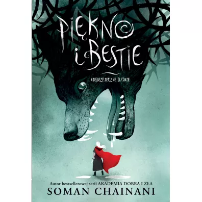 Pikno i bestie. Niebezpieczne banie - Soman Chainani