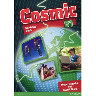 Cosmic B1 Students' Book + CD - Roderick Megan, Rachel Finnie