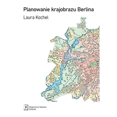 Planowanie krajobrazu Berlina - Laura Kochel