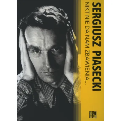 Nikt nie da nam zbawienia... - Sergiusz Piasecki