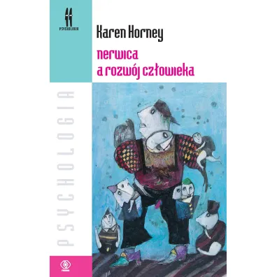 Nerwica a rozw�j cz�owieka - Karen Horney