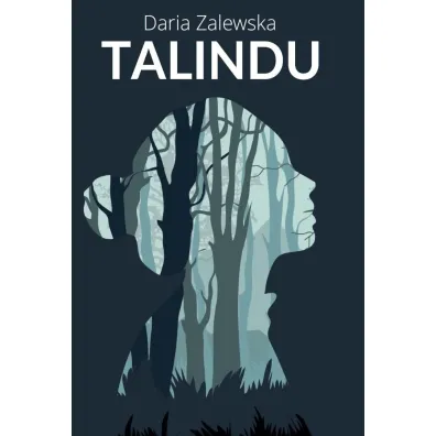 Talindu - Daria  Zalewska