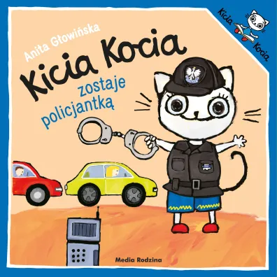 Kicia Kocia zostaje policjantk�