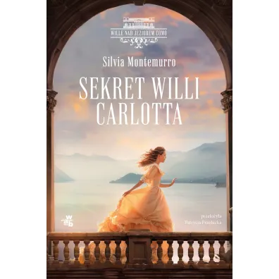 Sekret Willi Carlotta - Silvia  Montemurro