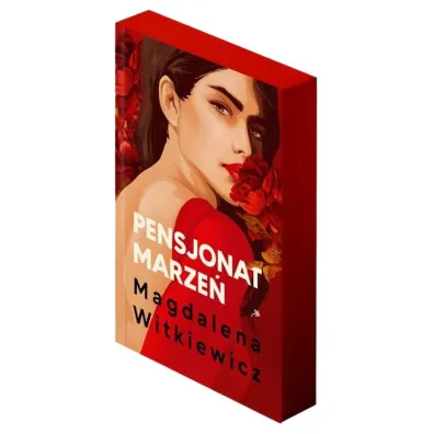 Pensjonat marze�. Szko�a �on. Tom 2 (barwione brzegi)