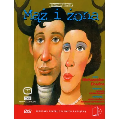 Kocham teatr M�� i �ona t.6 - Aleksander Fredro