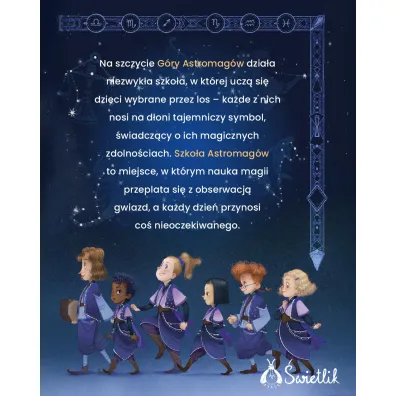Dar z Ksi�ycowej Doliny. Szko�a Astromag�w. Tom 1
