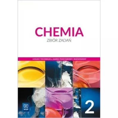 Chemia. Zbi�r zada�. Liceum i technikum. Klasa 2. Zakres podstawowy i rozszerzony - Ewa Odrow��, Joanna Hetma�czyk, Pawe� Bernard