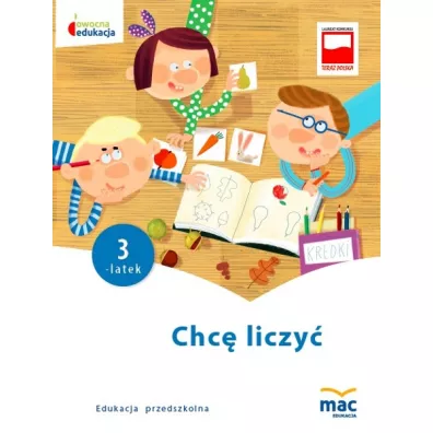 Owocna edukacja. Chc� liczy�. Trzylatek - Beata Szurowska