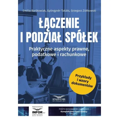��czenie i podzia� sp�ek. Praktyczne aspekty.. - Grzegorz Zi�kowski, Gyongyver Takats, Emilia  Bartkowiak