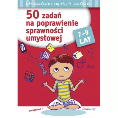 50 zada na poprawienie sprawnoci umysowej - Anna Juryta, Anna Szczepaniak, Sawomir Wjcik, Tamara Michaowska