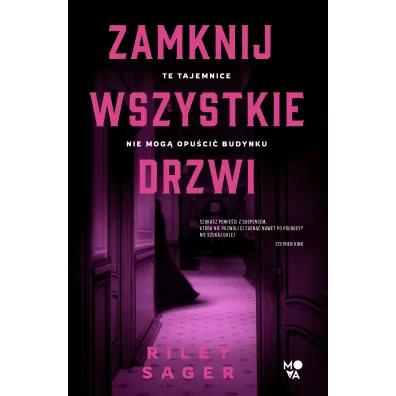 Zamknij wszystkie drzwi - Riley Sager