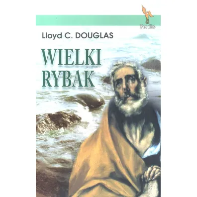 Wielki Rybak - LLoyd Douglas