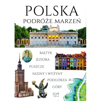 Polska. Podr�e marze� - Dariusz J�drzejewski