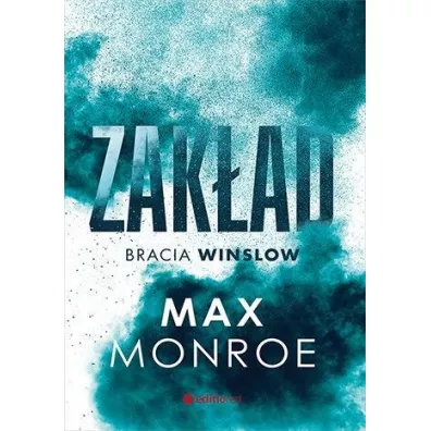 Zak�ad. Cykl Bracia Winslow. Tom 1 - Max Monroe