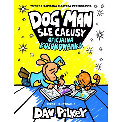 Dogman �le ca�usy. Oficjalna kolorowanka