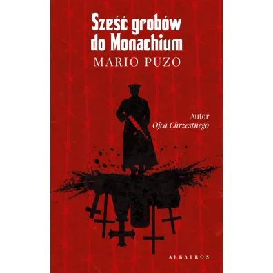 Sze�� grob�w do Monachium - Mario Puzo